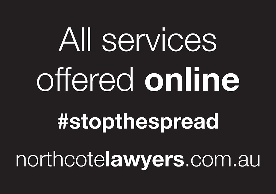 Northcote Lawyers_Stopthespread_Outdoor Signage_1189x841mm_FA